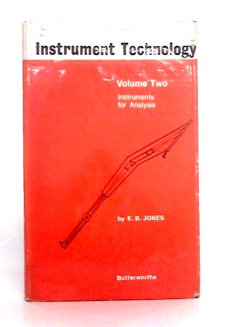 Instrument Technology: Vol. II - Analysis Instruments
