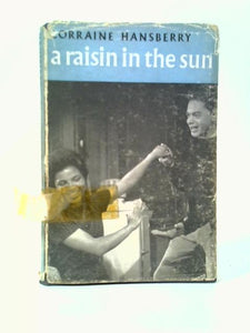 A Raisin in the Sun 