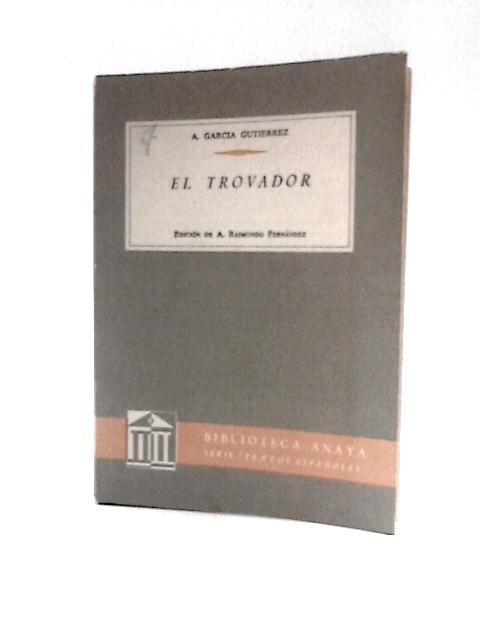 El Trovador