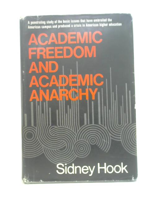 Academic Freedom and Academic Anarchy| Old & Rare at World of Books US