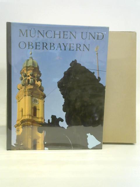 Munchen Und Oberbayern