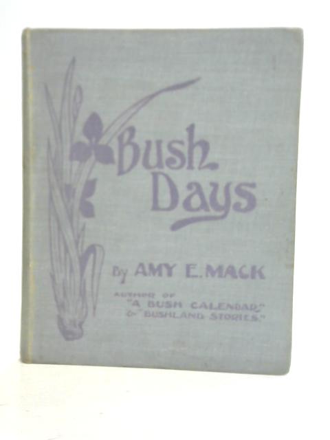 Bush Days
