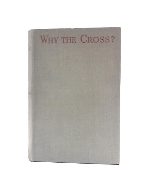 Why The Cross?