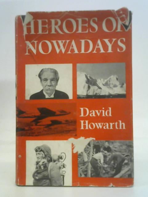 Heroes of nowadays