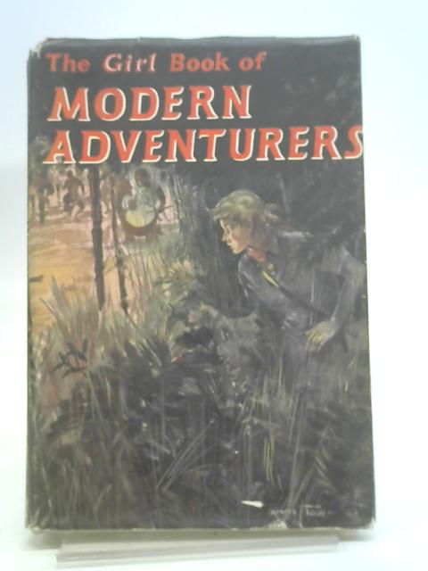 The girl book of modern adventurers