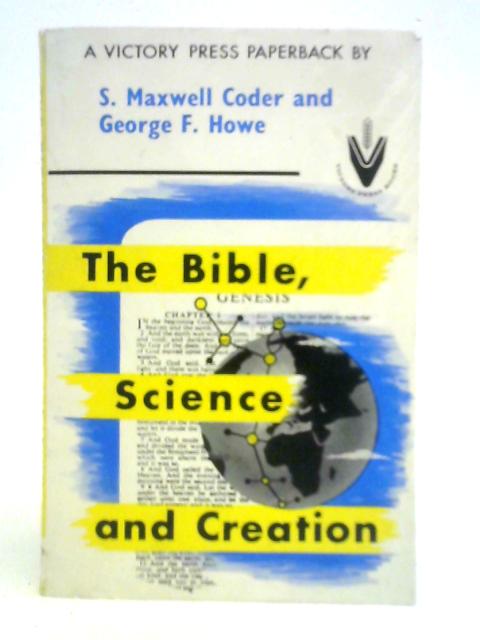 Bible, Science and Creation