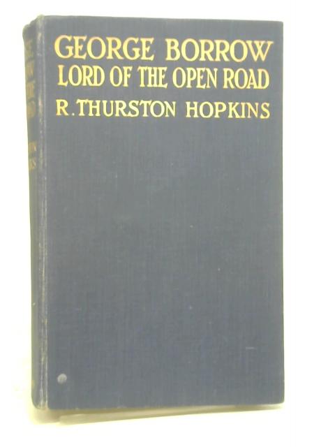 George Borrow: Lord of the Open Road