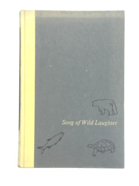 Song of wild Laughter