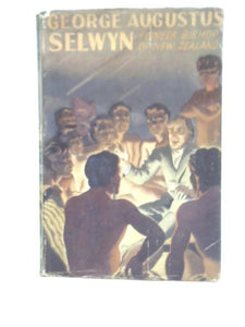 George Augustus Selwyn 