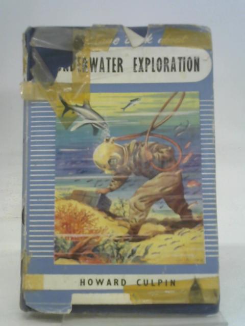 The True Book about Underwater Exploration