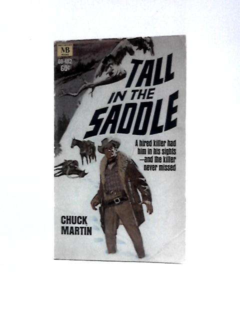 Tall in the Saddle