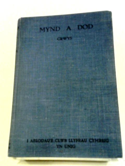 Mynd A Dod.