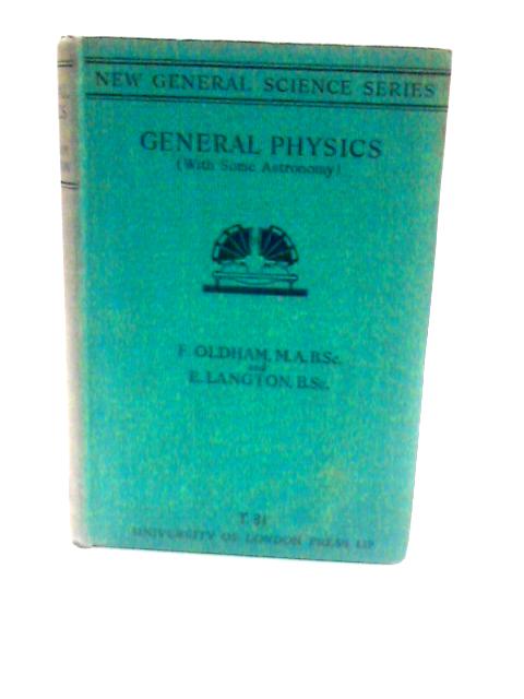 General Physics. (With some astronomy)