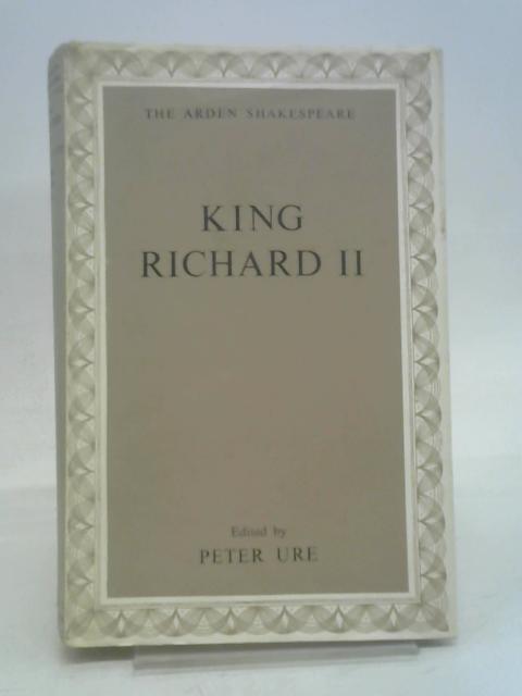 King Richard II [Arden Shakespeare]