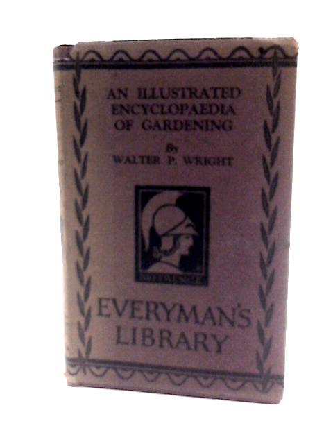 An Illustrated Encyclopedia of Gardening.