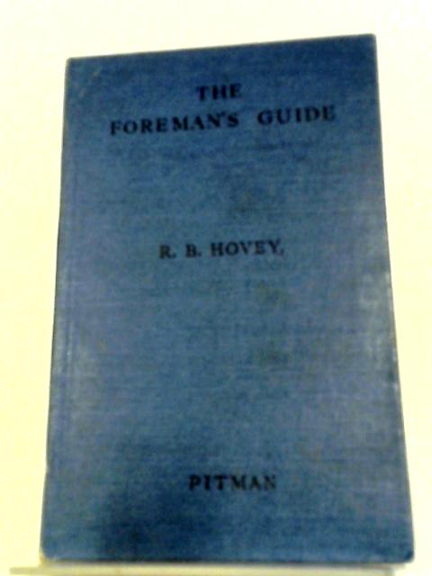 The Foreman's Guide