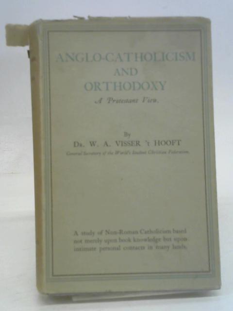 Anglo-Catholicism and Orthodoxy: A Protestant View