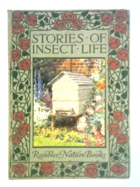 Stories of Insect Life