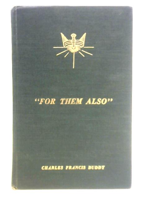 "For Them Also" A Resume of Catholic Doctrine: Fundamentals to Live By