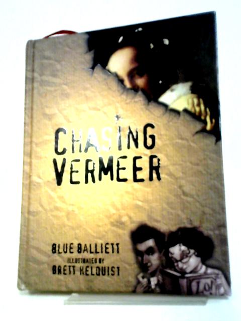 Chasing Vermeer