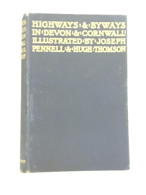 Highways and Byways in Devon and Cornwall