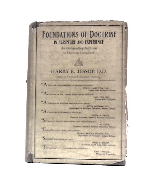Foundations of Doctrine in Scripture and Experience: a Students' Handbook on Holiness