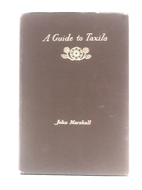 A Guide to Taxila