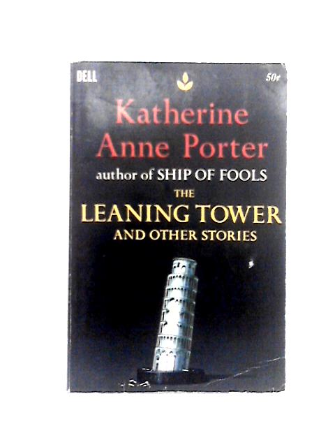 The Leaning Tower and other Stories
