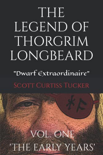 The Legend of Thorgrim Longbeard