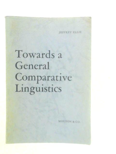 Towards a General Comparative Linguistics