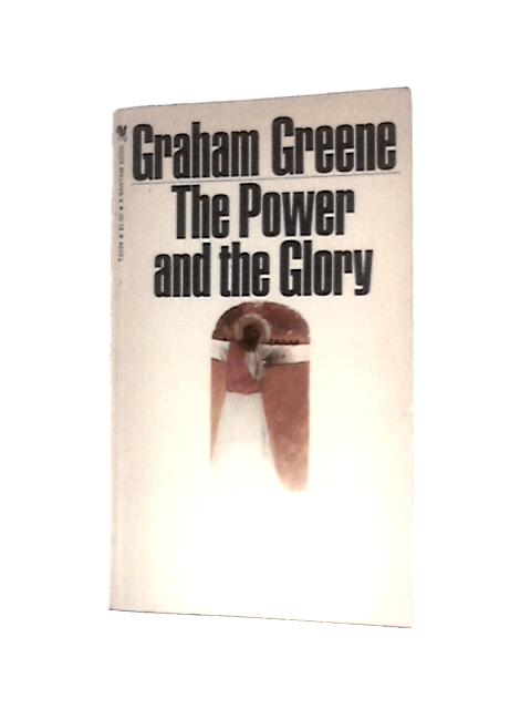 The Power and the Glory