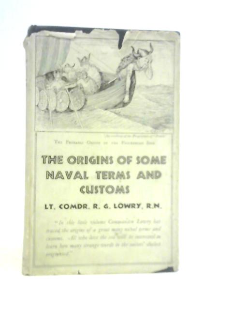 The Origins of Some Naval Terms and Customs