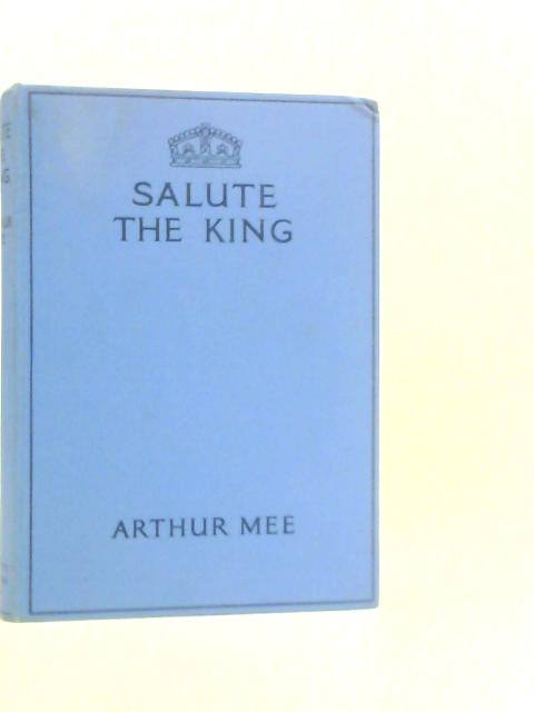 Salute The King