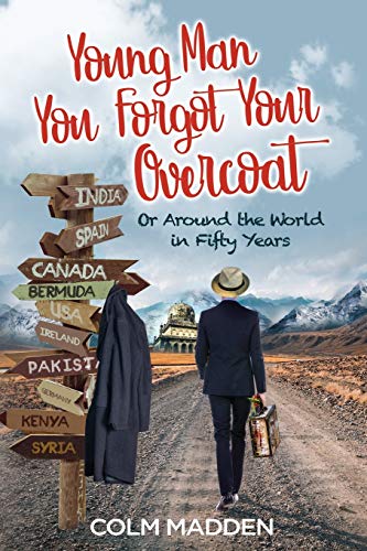 Young Man You Forgot Your Overcoat