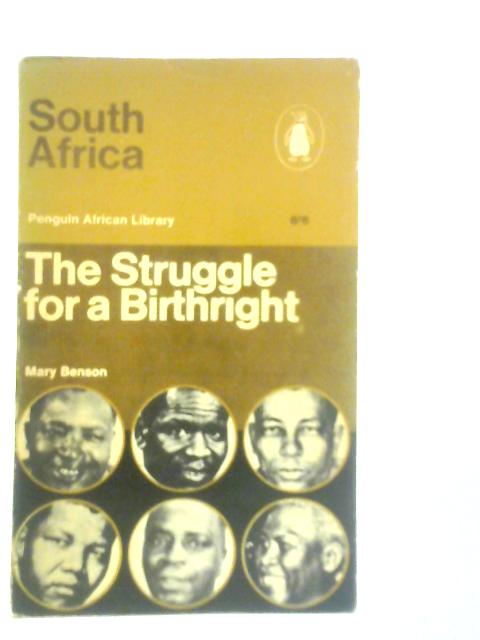 South Africa: The Struggle for a Birthright