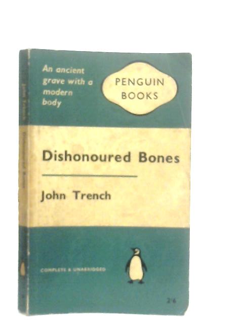 Dishonoured Bones