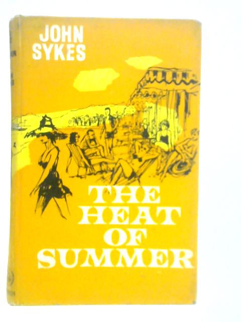 The Heat of Summer