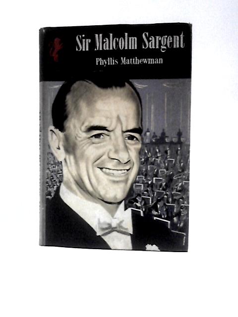 Sir Malcolm Sargent