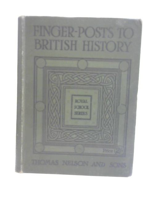 Finger-Posts to British History