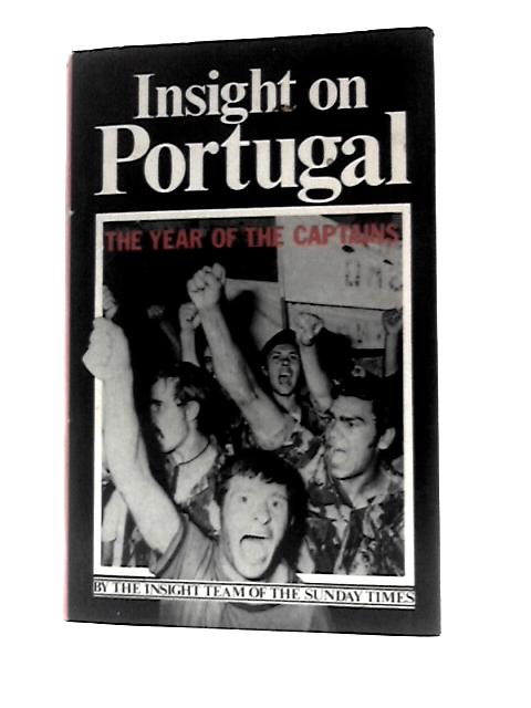 Insight on Portugal: the Year of the Captains