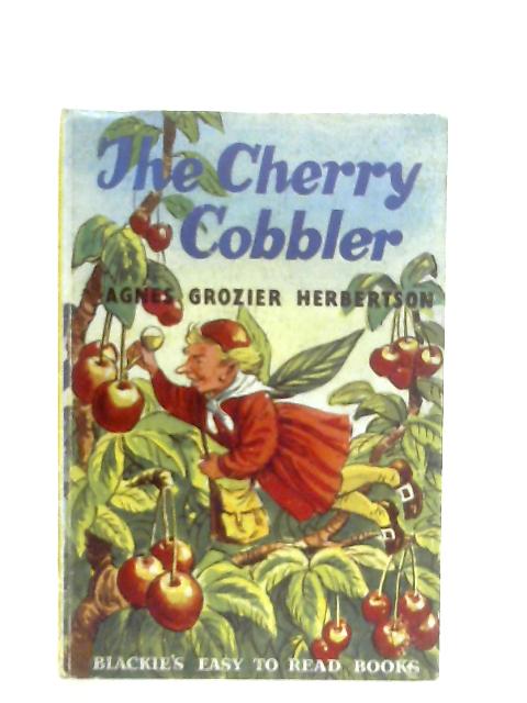 The Cherry Cobbler (Blackie's Easy to Read Books)