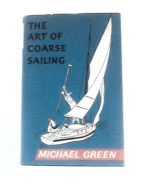 The Art of Coarse Sailing