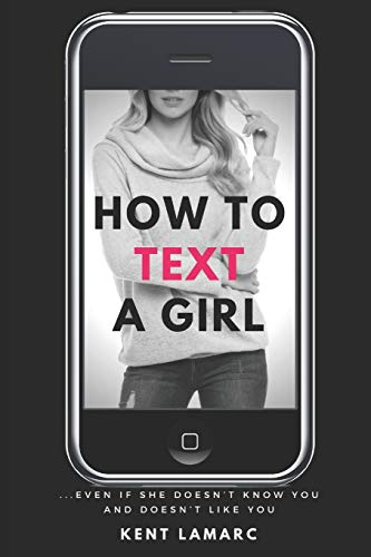 How to Text a Girl