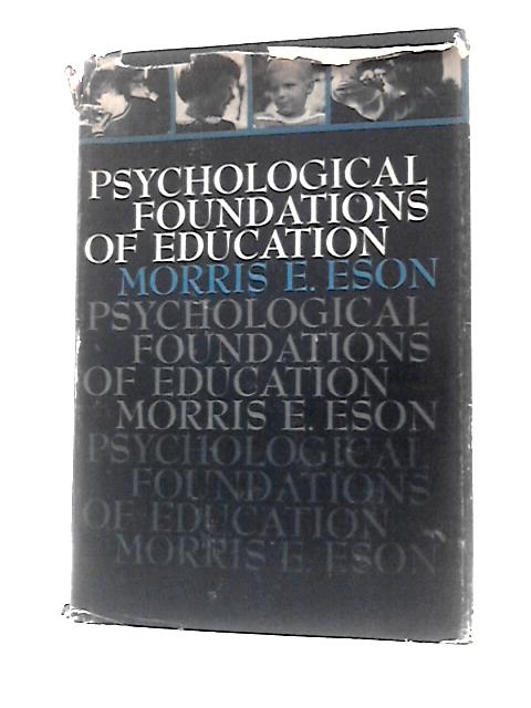 Psychological Foundations of Education