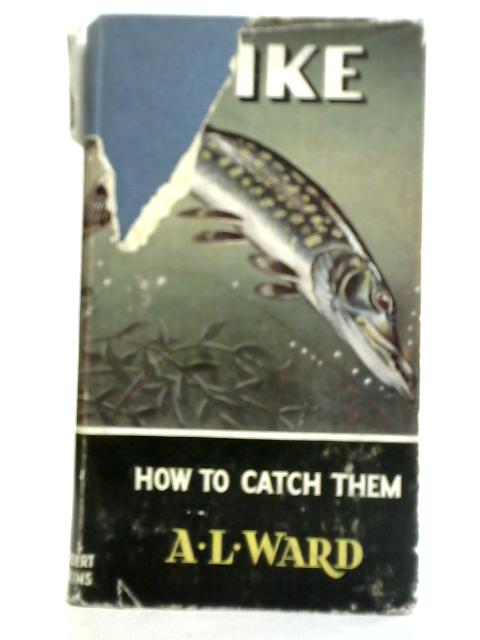 Pike How To Catch Them