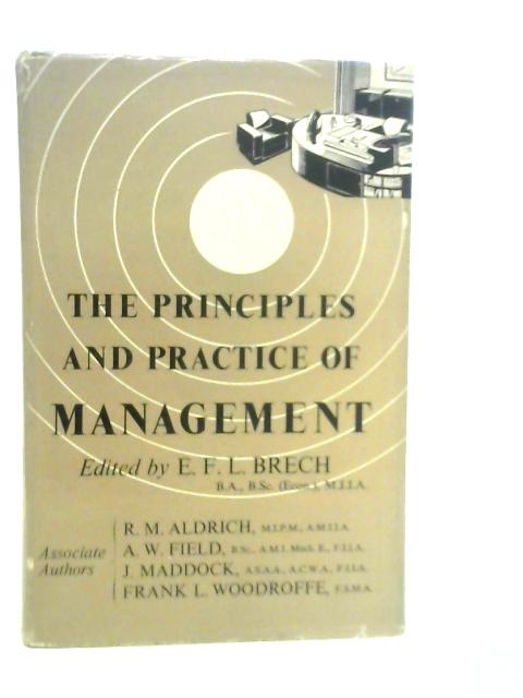 The Principles and Practice of Management