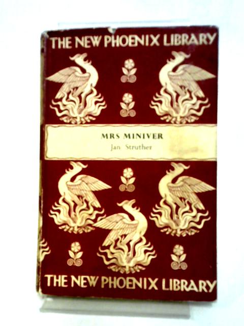 Mrs. Miniver (New Phoenix Library. no. 4.)