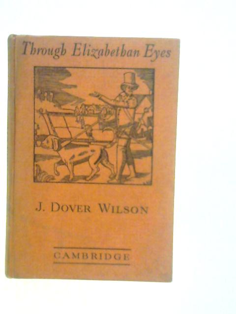 Through Elizabethan Eyes