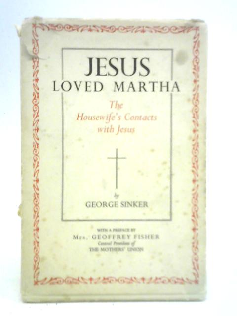 Jesus Loved Martha