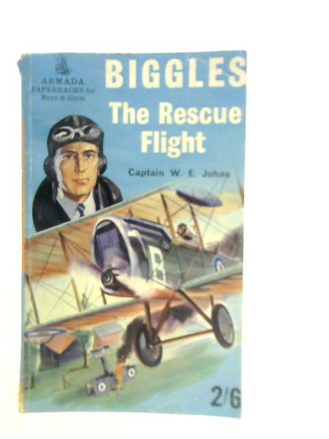 Biggles The Rescue Flight